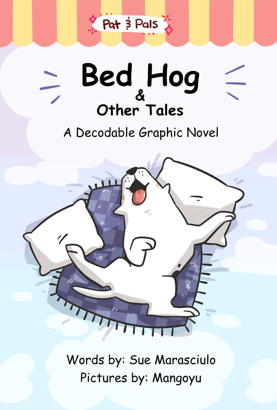 Book 3: Bed Hog & Other Tales
